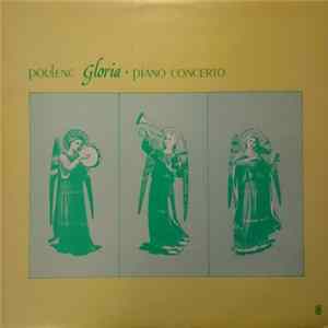 Poulenc, Norma Burrowes, Cristina Ortiz, Louis Frémaux - Poulenc - Gloria - Piano Concerto mp3
