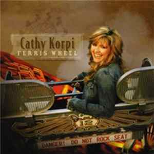 Cathy Korpi - Ferris Wheel mp3