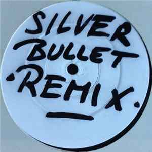 Silver Bullet - Bring Forth The Guillotine (The Ben Chapman Mixes) mp3