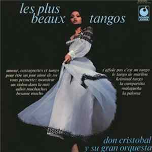 Don Christobal Y Su Gran Orquesta - Les Plus Beaux Tangos mp3