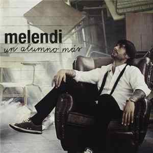 Melendi - Un Alumno Más mp3