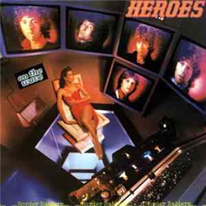 Heroes - Border Raiders mp3