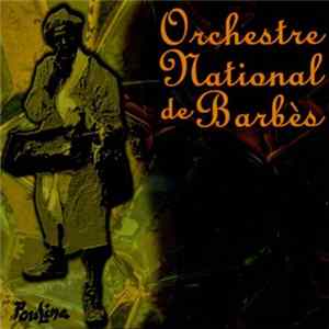 Orchestre National De Barbès - Poulina mp3