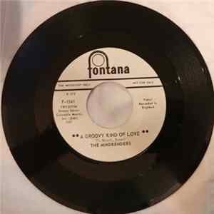 The Mindbenders - A Groovy Kind Of Love / Love Is Good mp3