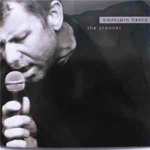 Oddbjørn Hanto - The Crooner mp3