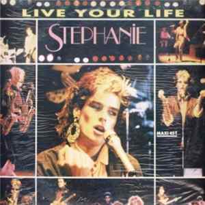 Stephanie - Live Your Life mp3