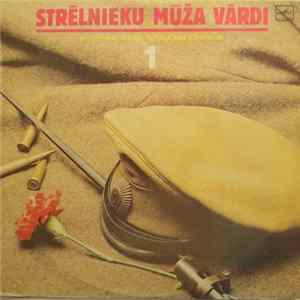 Jānis Ūdris - Strēlnieku Mūža Vārdi 1 mp3