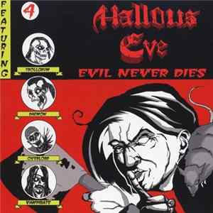 Hallows Eve - Evil Never Dies mp3