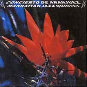 Manhattan Jazz Quintet - Concierto De Aranjuez mp3