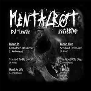 DJ Tense / Nevermind - Mentalrot mp3