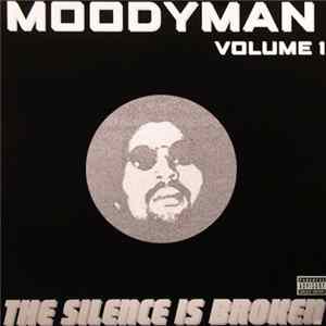 Moodymann - The Silence Is Broken Volume 1 mp3