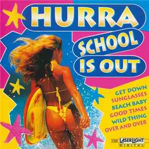 Various - Hurra School Is Out mp3