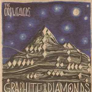 The Orbweavers - Graphite & Diamonds mp3