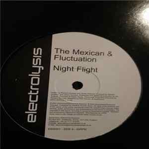 The Mexican & Fluctuation - Night Flight mp3