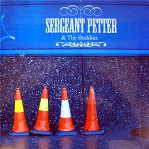 Sergeant Petter & The Buddies - Sergeant Petter & The Buddies mp3