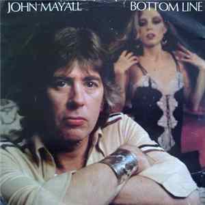 John Mayall - Bottom Line mp3