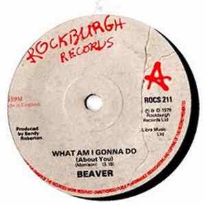 Beaver - What Am I Gonna Do (About You) mp3