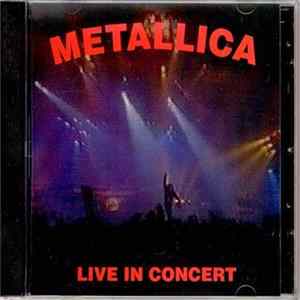 Metallica - Live In Concert mp3