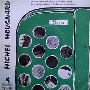 Michel Mougnard - La Plus Bath Des Javas mp3