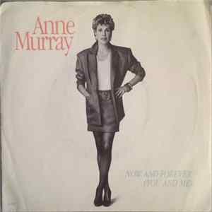 Anne Murray - Now And Forever (You And Me) mp3