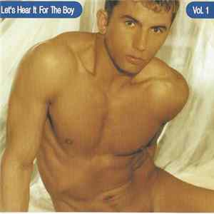 Various - Let's Hear It For The Boy Vol. 1 mp3