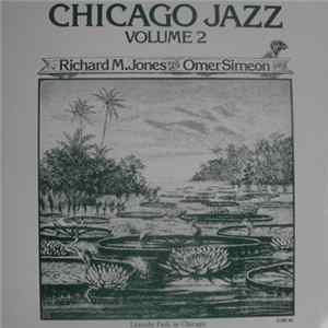 Various - Chicago Jazz Volume 2 - Richard M. Jones / Omer Simeon mp3