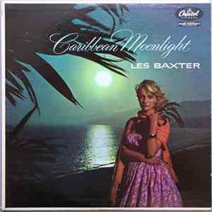 Les Baxter - Caribbean Moonlight mp3