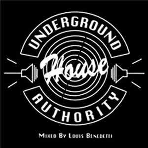 Louis Benedetti - Underground House Authority mp3