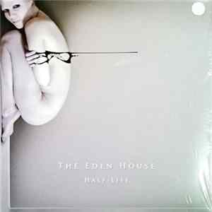 The Eden House - Half Life mp3