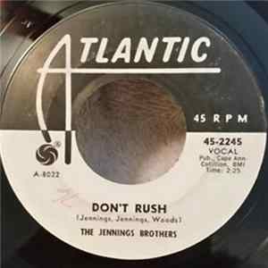 The Jennings Brothers - Believe In Me / Don't Rush mp3