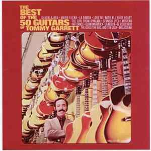 The 50 Guitars Of Tommy Garrett - The Best Of mp3