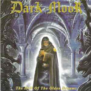 Dark Moor - The Hall Of The Olden Dreams mp3