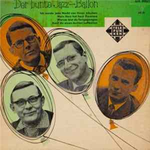 Wolfgang Lauth Quartett - Der Bunte Jazz-Ballon mp3