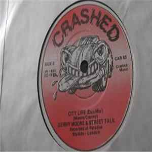 Gerry Moore & Street Talk - City Life mp3