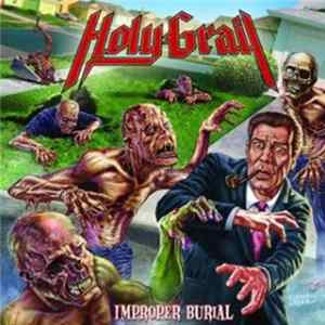Holy Grail - Improper Burial mp3
