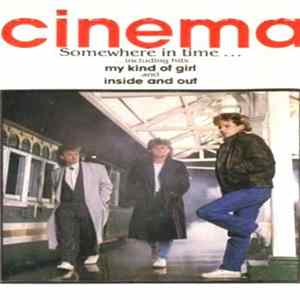 Cinema - Somewhere In Time... mp3