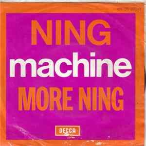 Ning - Machine / More Ning mp3