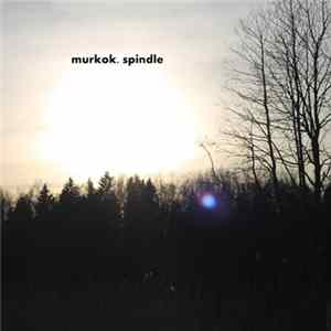 murkok - Spindle mp3
