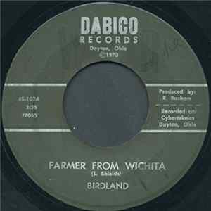 Birdland - Farmer From Wichita / Wake Up mp3