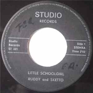 Ruddy And Sketto / Del. Roy Wilson - Little Schoolgirl / I'll Change My Style mp3