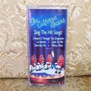 The California Raisins - Sing The Hit Songs mp3