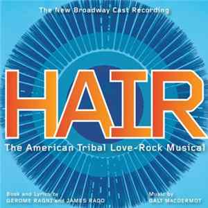 Various - Hair - The New Broadway Cast Recording mp3