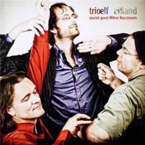 Trio Elf - Elfland mp3