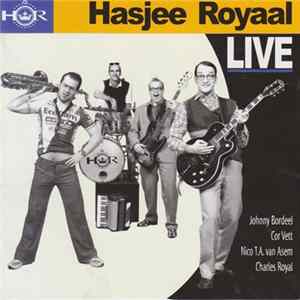 Hasjee Royaal - Live mp3