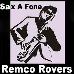 Remco Rovers - Sax A Fone mp3