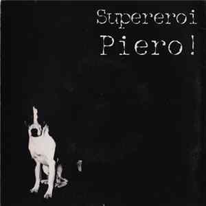 Supereroi - Piero! mp3