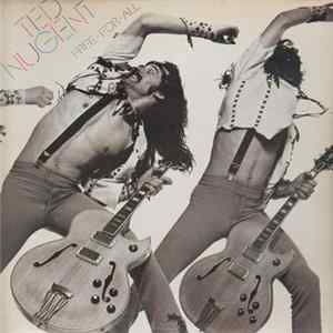 Ted Nugent - Free-For-All mp3