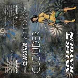 Clouder - Sister Raygun mp3