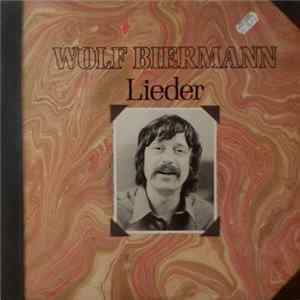 Wolf Biermann - Lieder mp3