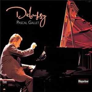 Debussy - Pascal Gallet - Préludes Livre 1 mp3